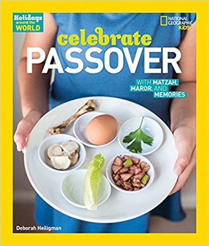 Holidays Around the World: Celebrate Passover: With Matzah, Maror, and Memories