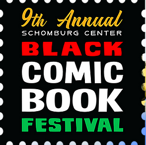 9th Annual Schomburg Center Black Comic Book Festival
