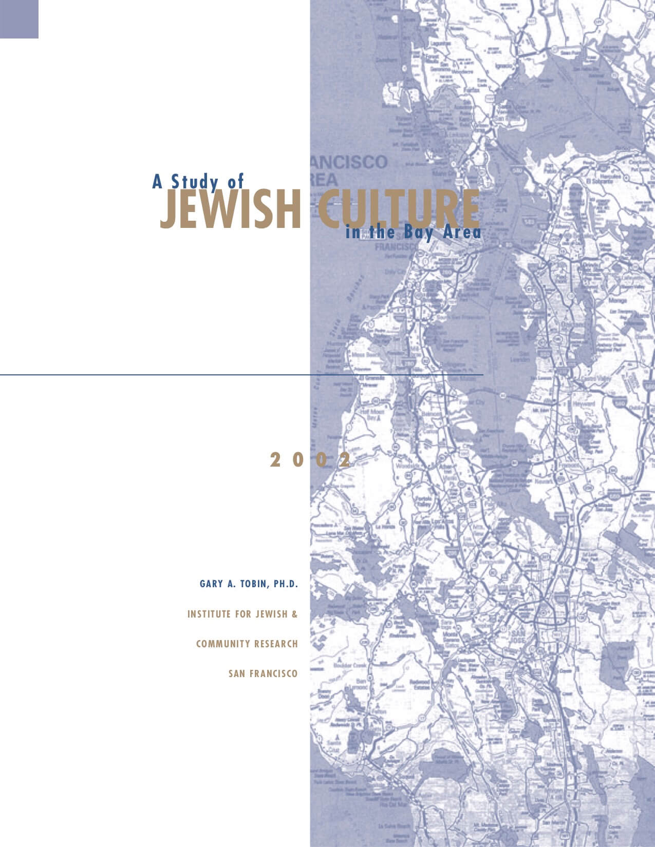 A Study of Jewish Culture in the Bay Area